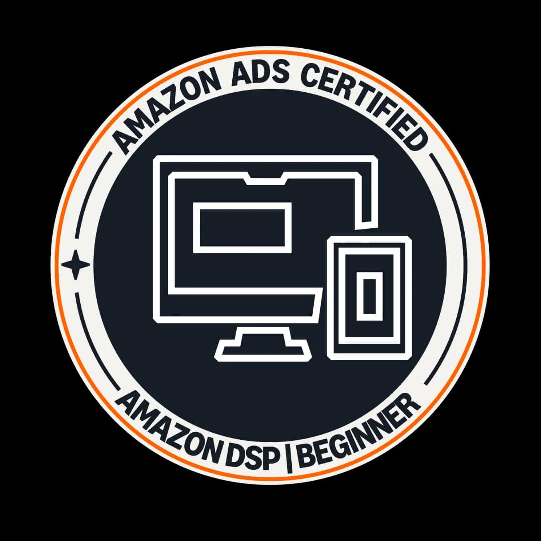 Amazon DSP Certification - Beginner